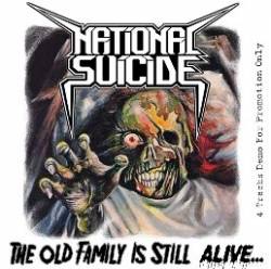 National Suicide : The Old Family is Still Alive (demo)